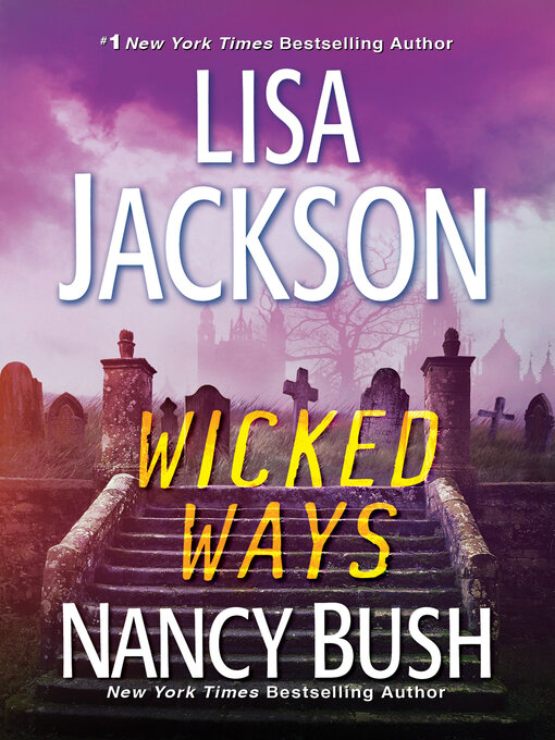 Title details for Wicked Ways by Lisa Jackson - Available